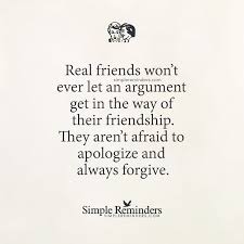 Pin By Simple Reminders On My Way Of Thinking Friends Quotes Apologizing Quotes Best Friend Quotes