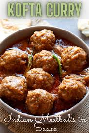 Kofta Curry Indian Meatballs In Sauce In 2020 Indian Dinner Recipes North Indian Recipes Beef Recipes