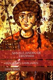 San Alejandro De Drizipara: Oraciones Familiares