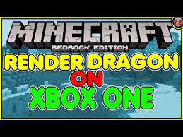 Apr 15, 2019 · good shaders! Render Dragon Engine Added To Minecraft Xbox One Bedrock By Forgelogical