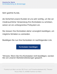 From bill payments to shopping online, a lot of your transactions are supported by db directdebit. Deutsche Bank Phishing Aktuell Diesen Fake Mails Durfen Sie Nicht Trauen