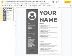 The only problem is if you save your resume. Professional Resume Template In Google Slides Easily Export To Pdf Word Doc Pptx Odp Format Prwirepro