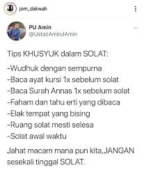 Kita hanya melaksanakan solat tanpa menitikberatkan soal kualiti untuk mencapai matlamat ibadah solat itu sendiri. Tips Khusyuk Dalam Solat Solat Tips Islam
