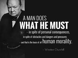 Image Result For Doing Your Best Isn T Enough Sometimes You Must Do What Is Right Wi Winston Churchill Quotes Churchill Quotes Determination Quotes Inspiration