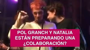 Por su parte, la intérprete de otras alas. Pol Granch Y Natalia Lacunza Preparan Una Colaboracion Las Pruebas Youtube