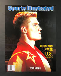 Rise to glory.i finally defeated ivan drago after countless fights. Ivan Drago Rocky Iv Sports Illustrated Cover Reproduction Sports Illustrated Covers Comic Movies Sports Illustrated