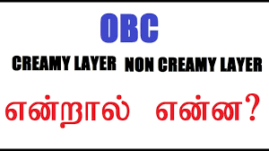 The difference between creamy and non creamy layer is on the basis of annual income family. Obc Creamy Layer And Non Creamy Layer Tamil I Tamilan Exams Youtube