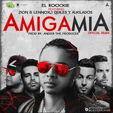Listen to Amiga Mia(Remix)-El Roockie Ft. Zion Lennox, JQuiles, Alquilados  by Josse503 in roxy😉 playlist online for free