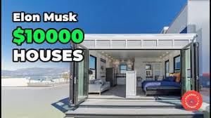 Inside Elon Musk's $10,000 Housing Initiative