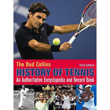 The Bud Collins History Of Tennis Edition 3 Paperback Walmart Com In 2020 Tennis Recorded Books How To Play Tennis