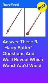 Displaying 22 questions associated with risk. Answer These 9 Harry Potter Questions And We Ll Reveal Which Wand You D Wield Harry Potter Questions Harry Potter Wand Quiz Harry Potter Quizzes Wand