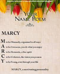 Acrostic Name Poem Acrostic Poem For Your Name Marcy A Motivating Personality M Is For Mannerly Organized In All Ways A Is Acrostic Poems Acrostic Poem