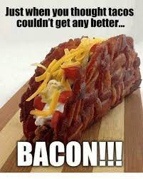 30 Very Funny Bacon Memes Bacon Taco Bacon Memes Bacon Funny