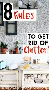 8 Home Rules Everyone Needs To Maintain A Tidy Home Organizing Your Home Home Organization Hacks Home Organization