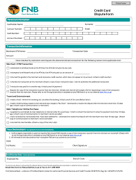 If you pay your installments always on time then you pay less interest than someone who misses payments etc. Fnb Credit Card Dispute Fill And Sign Printable Template Online Us Legal Forms