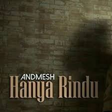 Anda mengetahui judul dan nama penyanyi. Stream Andmesh Kamaleng Hanya Rindu By Jewaqabrako Listen Online For Free On Soundcloud