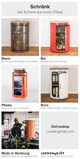 4 versions of our oil drum cabinet schrank house bar phono rack office or the plain cabinet onlineshop http www locken fass mobel hausbar kanister bar