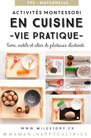 Activites Montessori En Cuisine Outils Adaptes Aux Enfants Activites Montessori Montessori Activite
