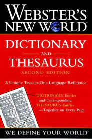 Check spelling or type a new query. Webster S New World Dictionary And Thesaurus 2nd Edition Paper Edition Edition 2 Paperback Walmart Com Walmart Com