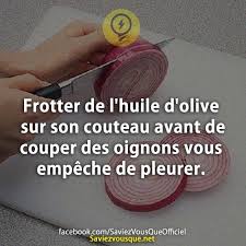 Saviez Vous Que Decouvrez De Nouvelles Infos Pour Briller En Societe Huile D Olive Trucs Et Astuces Cuisine Saviez Vous Que