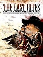 The Last Rites of Ransom Pride (2010)