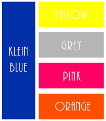 Red, blue, and yellow are primary colors. Klein Blue The Fashion Folks