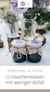 Typische gastgeschenke zur hochzeit und tolle ideen. 11 Nachhaltige Ideen Fur Gastgeschenke Hej Fair Geschenkideen Nachhaltige Geschenke Gastgeschenke Hochzeit
