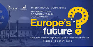 What does europe mean to you? Summit Academic European La Ulbs Universitatea Lucian Blaga Din Sibiu