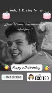 David Blessing Mamma is onvoorwaardelik lief vir jou. Bly altyd so 'n mooi  seun/jong man. Mag Jesus jou net kom seen jou styf vas hou. 15 jaar terug  het jy my en Pappa en al ons familie en vriende se ...