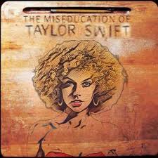 the miseducation of lauryn hill versão taylor swift (taylor's ...