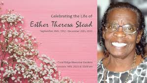 Celebrating The Life of Esther Theresa Stead