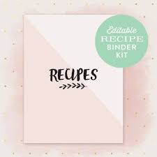 Size 8 5 X 11 Paper Set Up 21 Page Pdf Colors Pale Blush Black Pale Warm Gray This Editable Re Recipe Binder Kit Recipe Binder Printables Recipe Binder