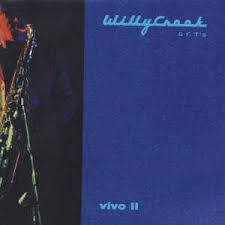 Willy crook & funky torinos rauch on. Willy Crook F T S Vivo Ii 1999 Cd Discogs