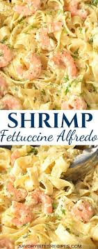 Try This Best Olive Garden Shrimp Alfredo Homemade Alfredo Sauce Homemade Alfredo Shrimp Fettuccine