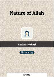 Nature Of Allah Al Islam Org