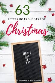Mother's day is the perfect opportunity to share a sweet message with the woman who loved you first. 63 Perfect Letter Board Quotes For Christmas All The Best Quotes You Can Use For Your Letterbo Christmas Quotes Funny Holiday Quotes Holiday Quotes Christmas