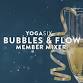 Bubbles and Flow- 12/7 event image