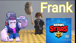 This video is only intended to introduce lego brawl stars moc collection. Lego Brawl Stars Frank How To Make Frank Youtube