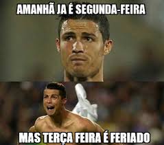 Se você não se abate e consegue ser resiliente em direção. Dopl3r Com Memes Amanha Jae Segunda Feira Mas Terca Feira E Feriado