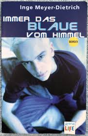 Immer das Blaue vom Himmel