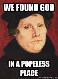Happy Reformation Day History Jokes Lutheran Humor History Humor