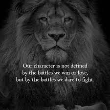 247 Motivational Inspirational Quotes 6 Lion Quotes Warrior Quotes Battle Quotes
