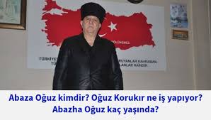 Check spelling or type a new query. Abaza Oguz Kimdir Oguz Korukir Ne Is Yapiyor Abazha Oguz Kac Yasinda