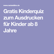 Auch zur aktivierung von senioren und menschen mit demenz geeignet. Gratis Kinderquiz Zum Ausdrucken Fur Kinder Ab 8 Jahre Quiz Quiz Fur Kinder Quizfragen Fur Kinder