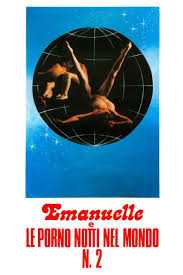فيلم Emanuelle and the Porno Nights of the World 1978 مترجم للكبار فقط اون  لاين - شاهد برو