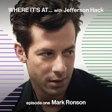 WHERE IT'S AT … with Jefferson Hack