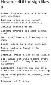 This is most meaningful relationship for both of them, because there is reason this two sign get together in the first place. How Tell The Signs Like You Zodiac Star Signs Zodiac Sign Traits Zodiac Signs