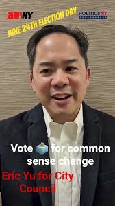 Who is Eric Yu? 2025 City Council AmNY/POLITICS NY Candidate Profile