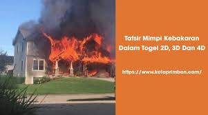 Das ist das neue ebay. Tafsir Mimpi Kebakaran Dalam Togel 2d 3d Dan 4d Gudang Arti Mimpi