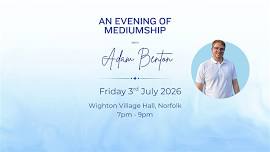 An Evening of Mediumship with Adam Benton
